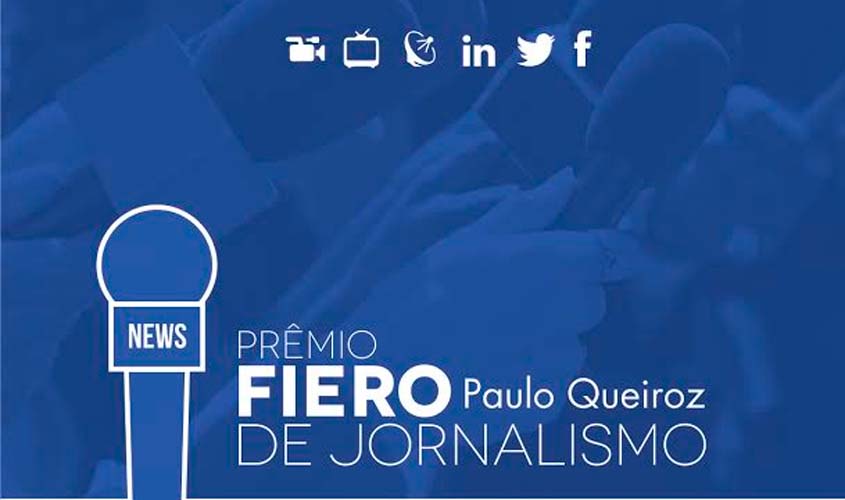 14 trabalhos concorrem ao Prêmio Fiero Paulo Queiroz de Jornalismo